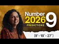 Number 9 Predictions for 2026 | अगर आपकी जन्मतिथि है 9 - 18 - 27 | Jaya Karamchandani