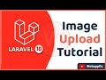 Laravel 10 Image Upload Example | Laravel File Uploads | Laravel 10 File Upload Example Tutorial