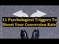 11 Psychological Triggers To Boost Your Conversion Rate