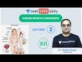 Genetics - L2 | Human Genetic Disorders | Unacademy NEET | LIVE DAILY | NEET Biology | Sachin Sir