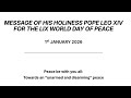 Message of the Holy Father Leo XIV for the 59th World Day of Peace (12/18/25)