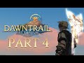 THE FIRST TRIAL | FFXIV Dawntrail - Part 4