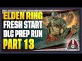 CohhCarnage Plays Elden Ring (Dex/No Summons/No Shields Shadow Of The Erdtree Prep) - Part 13