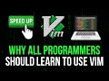 Why Everyone Should Start Using Vim