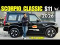 Scorpio Classic S11 Top Model 2026 Detailed Review ✅ Scorpio Classic Top Model New Price \u0026 Features🔥