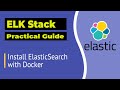Elasticsearch: Install on Docker | Quick and Easy Installation | ELK Stack Tutorial