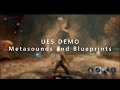 UE5 - Metasounds \u0026 Blueprints - Audio Implementation Demo