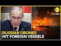 Russia-Ukraine War: Russian Drones Hit Two Foreign Vessels Near Ukrainian Port In Black Sea | WION