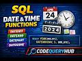 SQL Date \u0026 Time Functions Explained | DATEADD, DATEDIFF, DATEPART, DATENAME | SQL Tutorial #sql