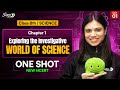 Class 8 Science Chapter 1 | Exploring the Investigative World of Science | One Shot l New NCERT