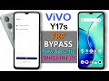 100% Working ✅ Vivo Y17s FRP Bypass 2025 Without Pc