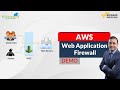AWS Web Application Firewall | Control Web Traffic using Web Application Firewall | K21 Academy