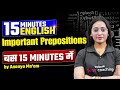 Important Prepositions Under 15 Minutes by Ananya Ma'am | English With Ananya