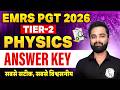 EMRS PGT Tier 2 Physics Answer Key | EMRS PGT Physics Paper Solution | EMRS PGT Exam Analysis 2026