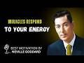 The Frequency of Miracles — Neville Goddard Explained