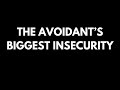 Avoidant Psychology: They Hate This More Than You Leaving!