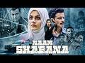 Naam Shabana [4K] - Biggest SPY Thriller Full Movie | Taapsee Pannu, Akshay Kumar, Manoj Bajpayee