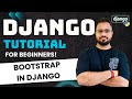 Django Tutorial in Hindi #18 - Bootstrap in Django