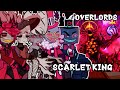 OVERLORDS HAZBIN HOTEL react to SCARLET KING HELLUVA BOSS✨ Gacha react #hazbinhotel