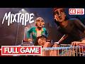 MIXTAPE Gameplay Walkthrough FULL GAME - No Commentary