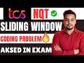 Actual TCS NQT Coding Question Asked | Sliding Window | TCS NQT Previous Year Coding Questions 2026