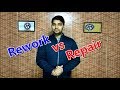 Rework vs Repair ! Difference Between Rework \u0026 Repair !! ASK Mechnology !!!