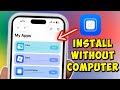 How to Install LiveContainer No Computer | Install IPA Files Using LiveContainer