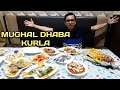 Dining at Kurla's Best Mughal Dhaba | Kurla Street Food | Mughal Dhaba Kurla | Book My Hunger