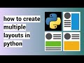 How To Create Multiple Layouts In Python PySimpleGui