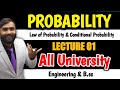 PROBABILITY |Law of Probability and Conditional Probability|Lecture 01|ALL UNIVERSITY|PRADEEP GIRI