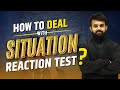 How to Deal With SITUATION REACTION TEST? || SSB Mantra 💡