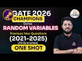 Random Variables PYQs (2021–2025) | All Branches in One-Shot | Champions Series