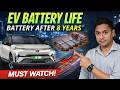EV Battery After 8 Years in India (2026) | Real Degradation, Replacement Cost \u0026 Hidden Risk EXPOSED