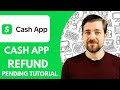 Cash App Refund Pending Tutorial (2025)