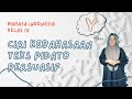 Ciri Kebahasaan Teks Pidato Persuasif | Bahasa Indonesia | Kelas IX