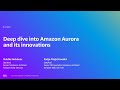 AWS Summit Berlin 2024 - Deep dive into Amazon Aurora and its innovations (DAT401)