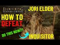 DO NOT CHEESE JORI ELDER INQUISITOR DO THIS INSTEAD!!! - Elden Ring DLC