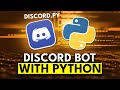 How to Build a Discord Bot With Python - Full Tutorial 2025+
