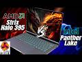 The Most Powerful iGPU Ever - Strix Halo 395 vs Panther Lake