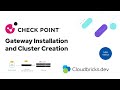 How to Install Check Point (R81.20) Gateway and Cluster config