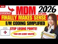 CPC Exam 2026: MDM Made EASY! Master E/M Coding the Simple Way