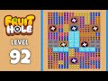 Fruit Hole level 92 solution