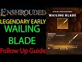 How To Get Early Legendary Sword Wailing Blade - Enshrouded