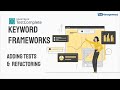 How To Build a Keyword Framework with TestComplete - Part 3