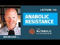 112: The Link Between Muscle Loss, Aging and Obesity: Anabolic Resistance Explained w/Dr. Ben Bikman