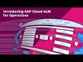 Introducing SAP Cloud ALM for Operations