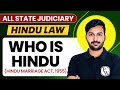 Who is Hindu? Family Law | Hindu Law | All State Judiciary | Judiciary By PW