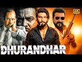 Dhurandhar Full Movie 2025 HD | Ranveer Singh vs Sanjay Dutt | New South Movie 2025