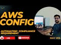 AWS Config | Automating Compliance ✅ | Day 13 (In Hindi) #aws