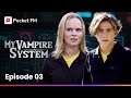 My vampire system | Long Episode 3 I Can I Keep My True Strength Hidden? | Pocket FM
